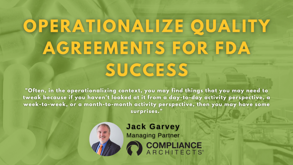 operationalize a Quality Agreement