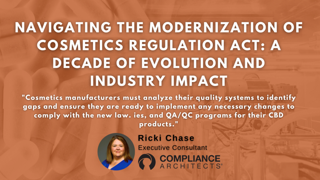 Navigating the Modernization of Cosmetics Regulation Act of 2022: A Decade of Evolution and Industry Impact