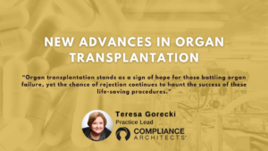 New Advances in Organ Transplantation
