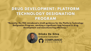 Drug Development: Platform Technology Designation Program