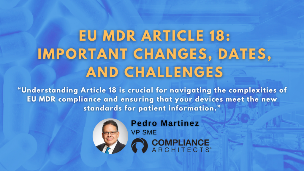 EU MDR Article 18: Important Changes, Dates, and Challenges