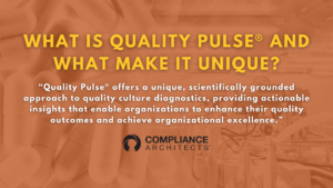 What is Quality Pulse® and What Make it Unique?