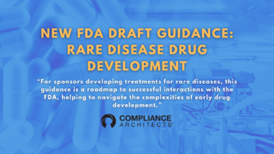 New FDA Draft Guidance: Rare Disease Drug Development