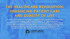 The Healthcare Revolution: Enhancing Patient Care and Quality of Life 
