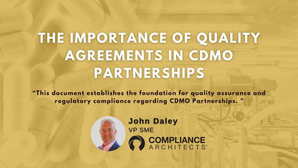 The Importance of Quality Agreements in CDMO Partnerships
