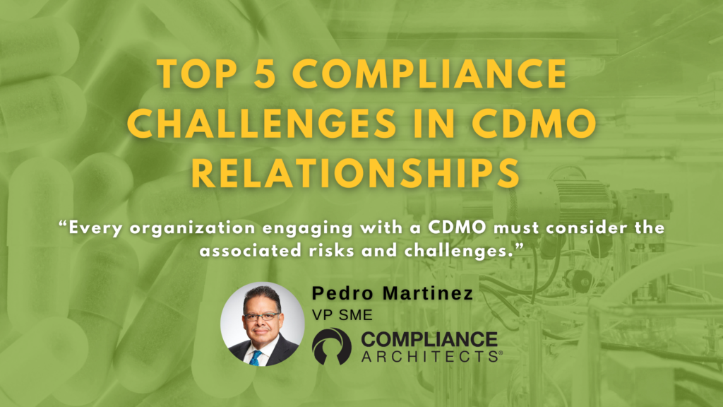 Top 5 Compliance Challenges in CDMO Relationships 