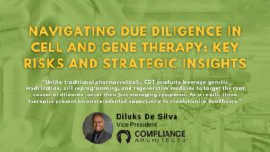 Navigating Due Diligence in Cell and Gene Therapy: Key Risks and Strategic Insights
