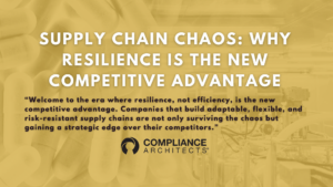 Supply Chain Chaos: Why Resilience Is the New Competitive Advantage