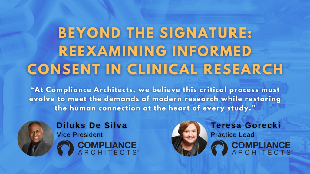 Beyond the Signature: Reexamining Informed Consent in Clinical Research