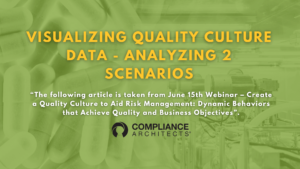 Visualizing Quality Culture Data - Analyzing 2 Scenarios