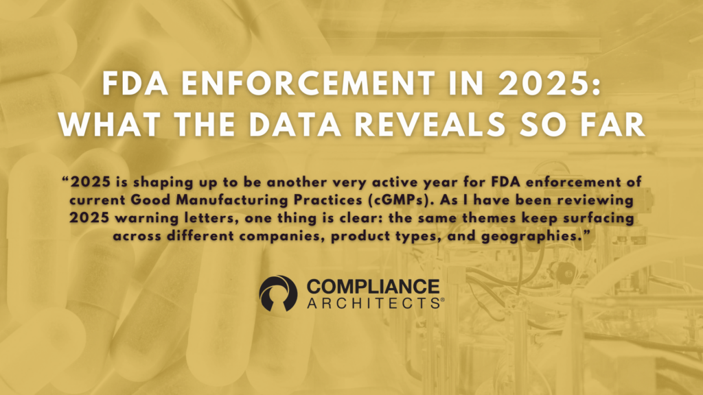 FDA Enforcement in 2025: What the Data Reveals So Far